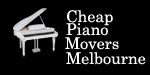 Cheap Piano Movers Melbourne